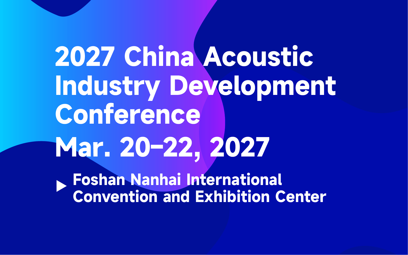 2027 China Acoustics Industry Development Conferen